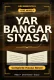 Yar Bangar Siyasa Complete Hausa Novel