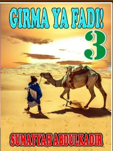 GIRMA YA FADI 1 to 3