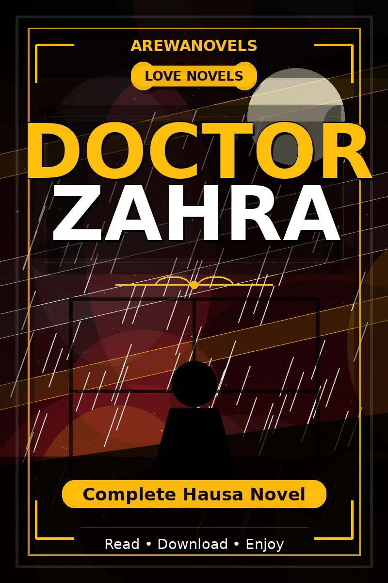 Doctor Zahra Complete Hausa Novel