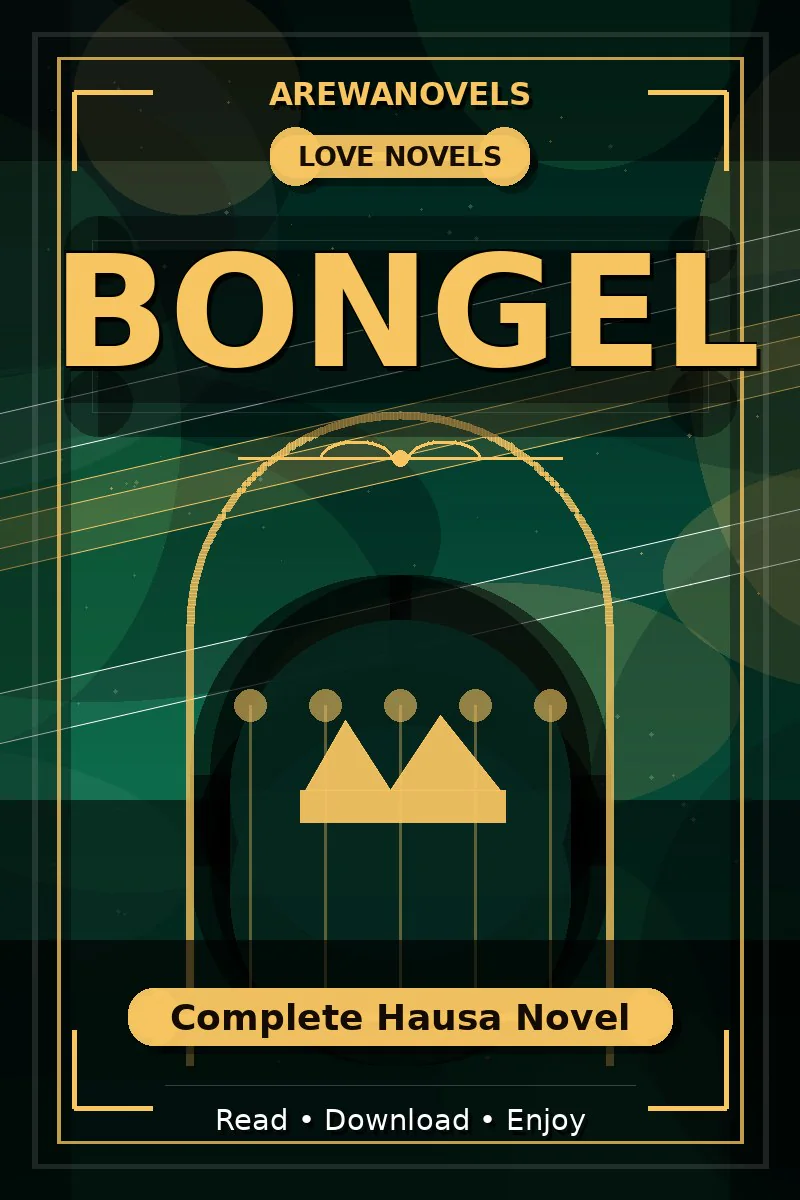 Bongel Complete Hausa Novel