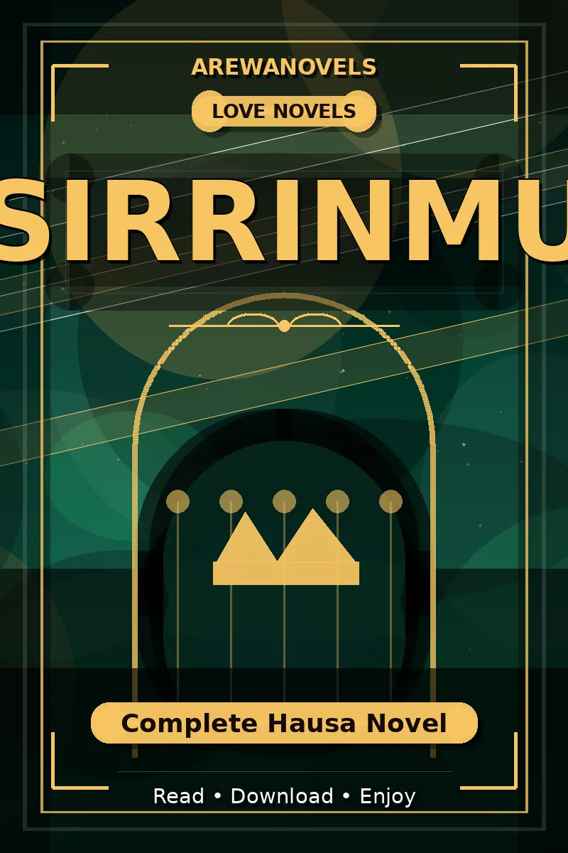 Sirrinmu Complete Hausa Novel