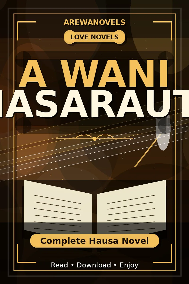 A Wani Masarauta Complete Hausa Novel