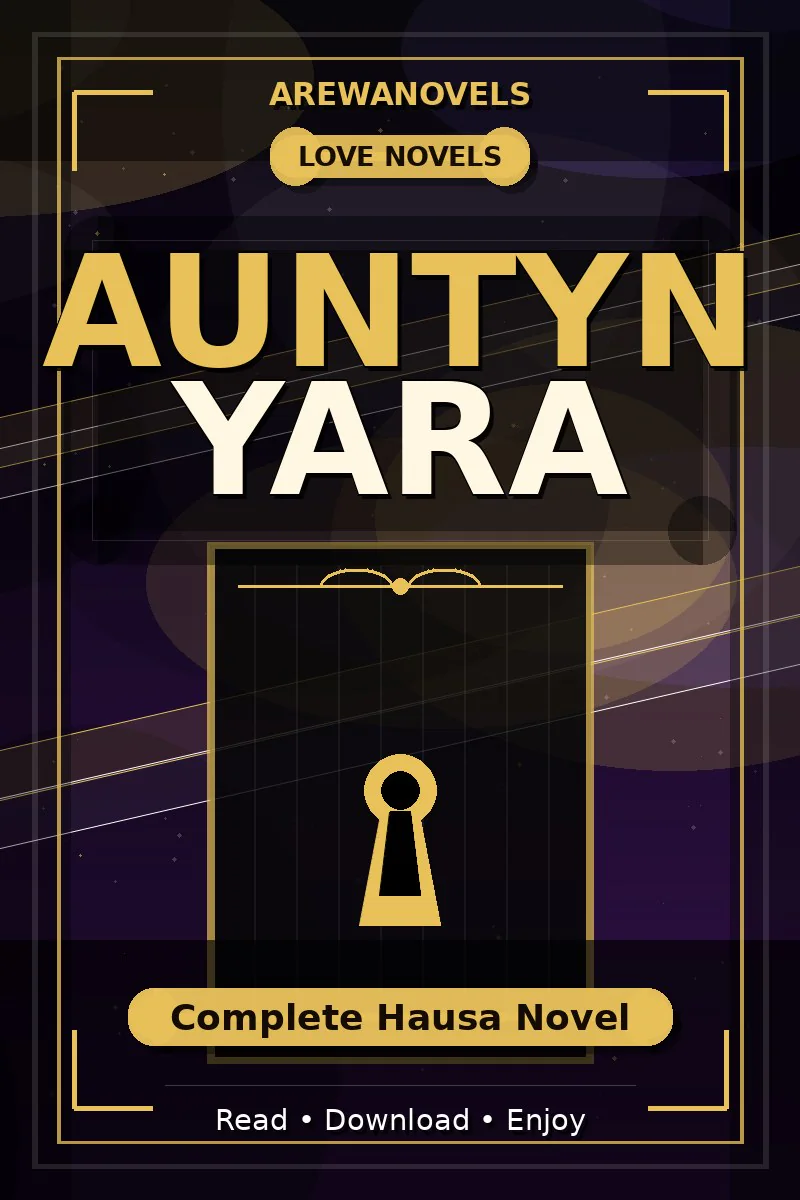 Auntyn Yara Complete Hausa Novel