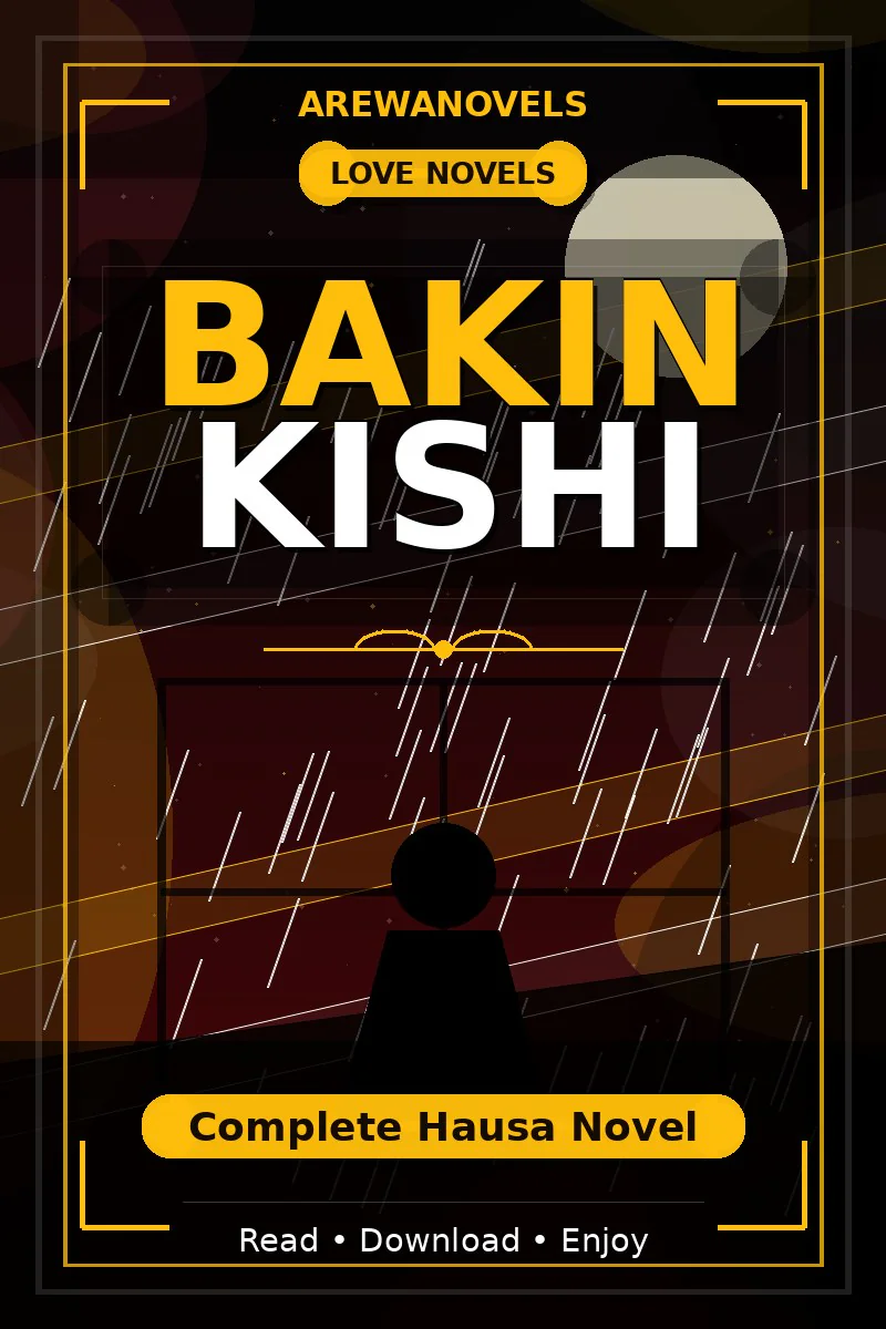 Bakin Kishi Complete Hausa Novel