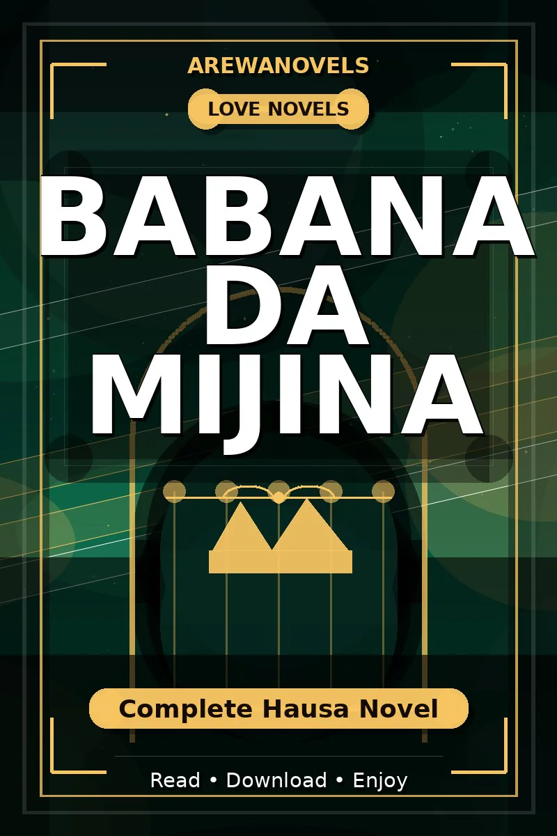 Babana Da Mijina Complete Hausa Novel