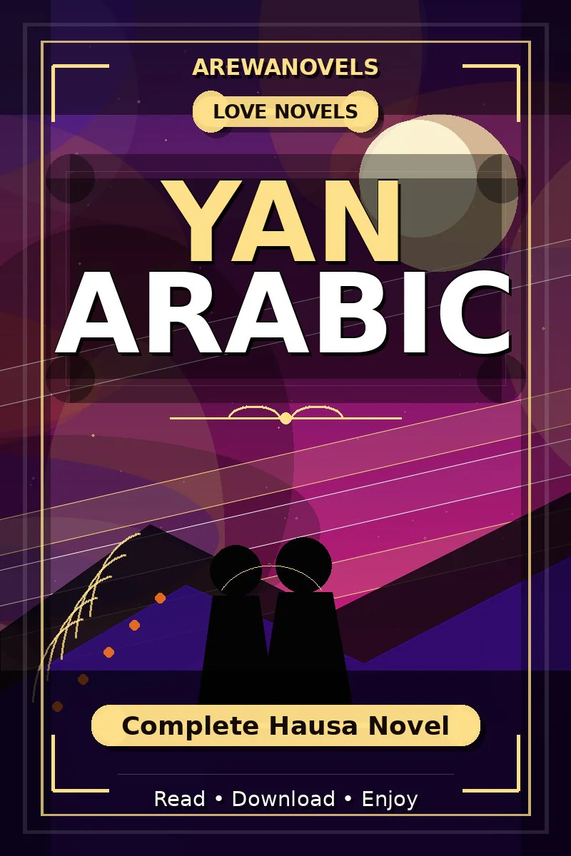 Yan Arabic Complete Hausa Novel