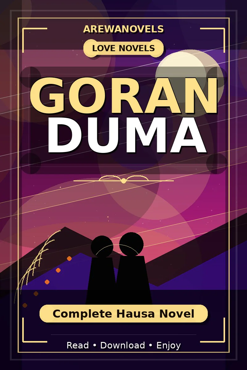 Goran Duma Complete Hausa Novel