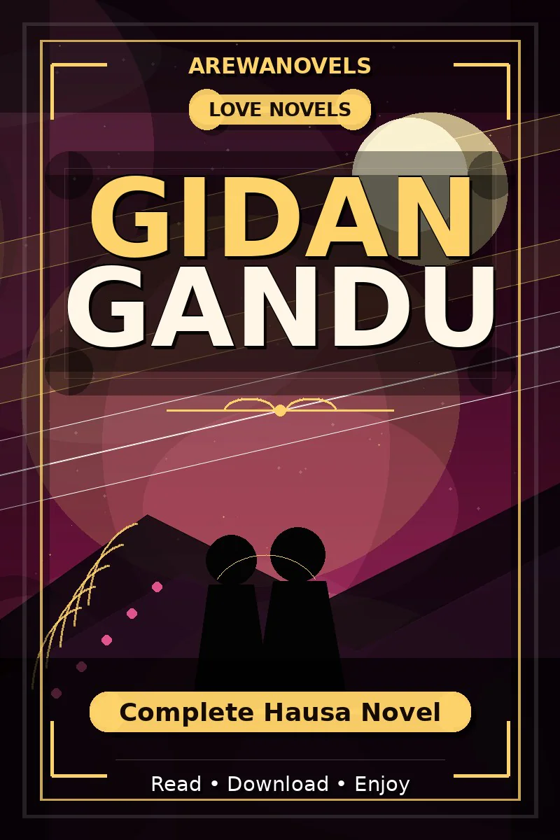 Gidan Gandu Complete Hausa Novel