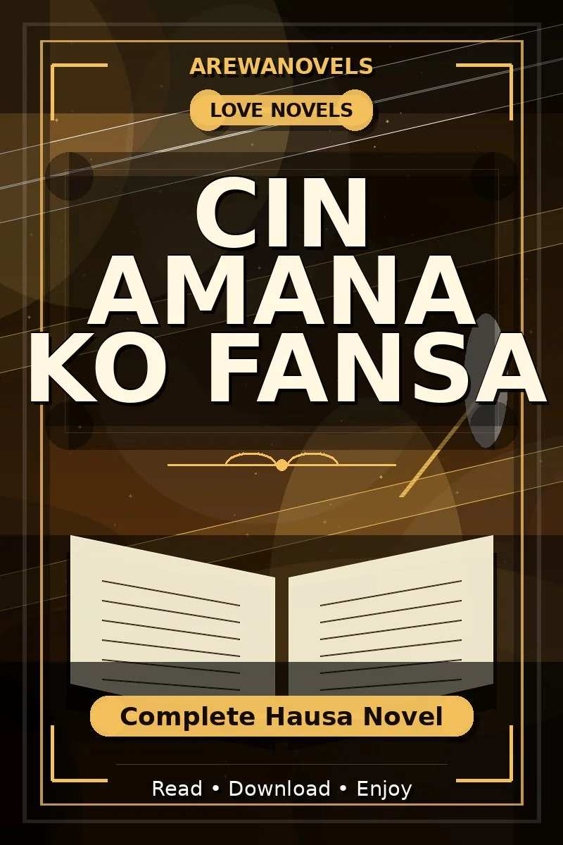 Cin Amana Ko Fansa Complete Hausa Novel