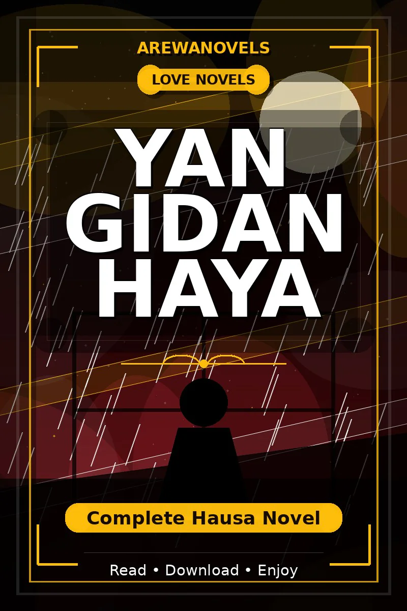 Yan Gidan Haya Complete Hausa Novel
