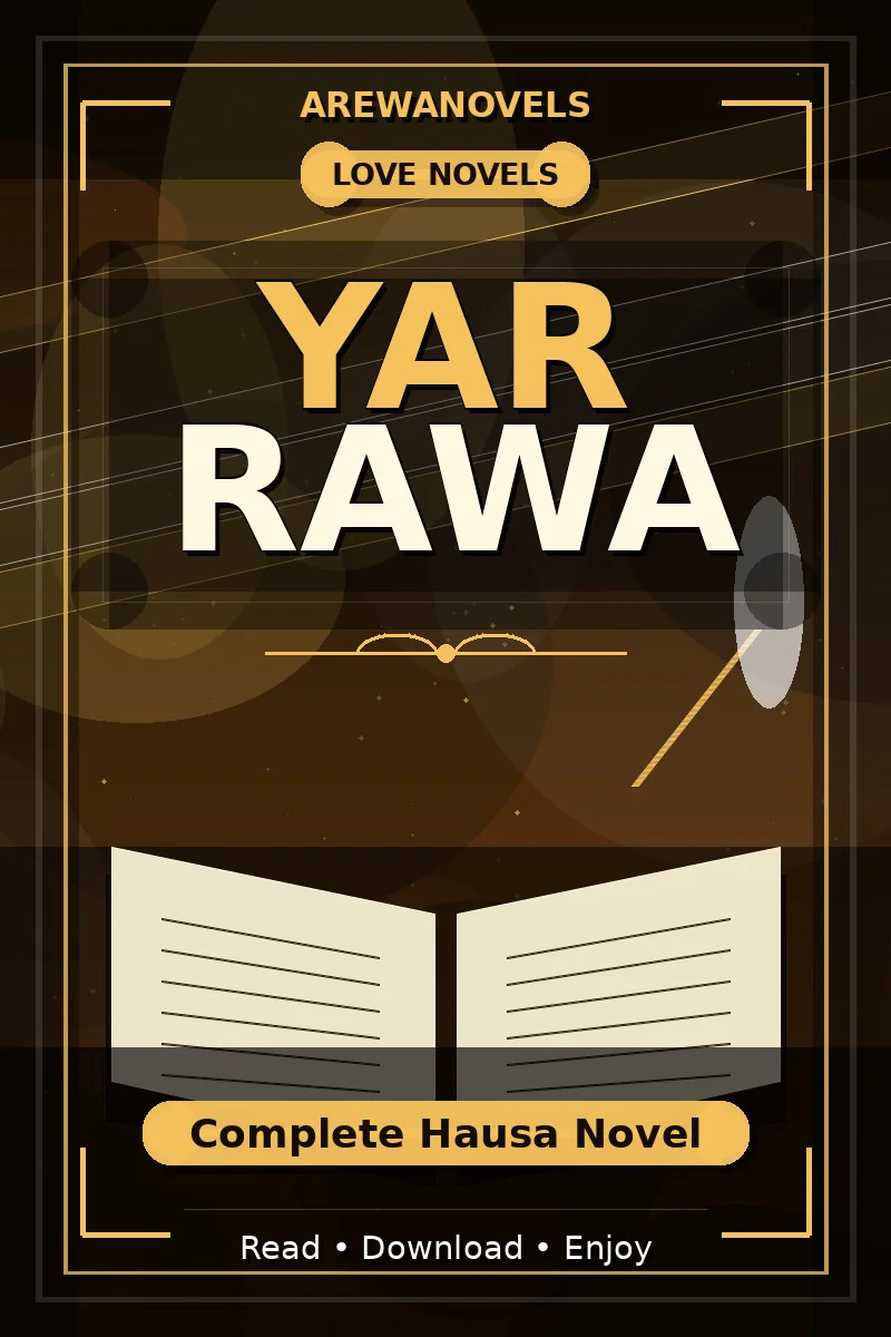 Yar Rawa Complete Hausa Novel