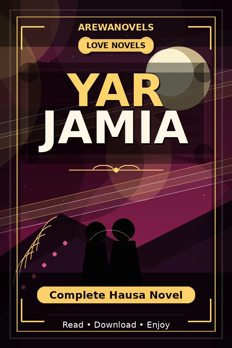 Yar Jamia Complete Hausa Novel