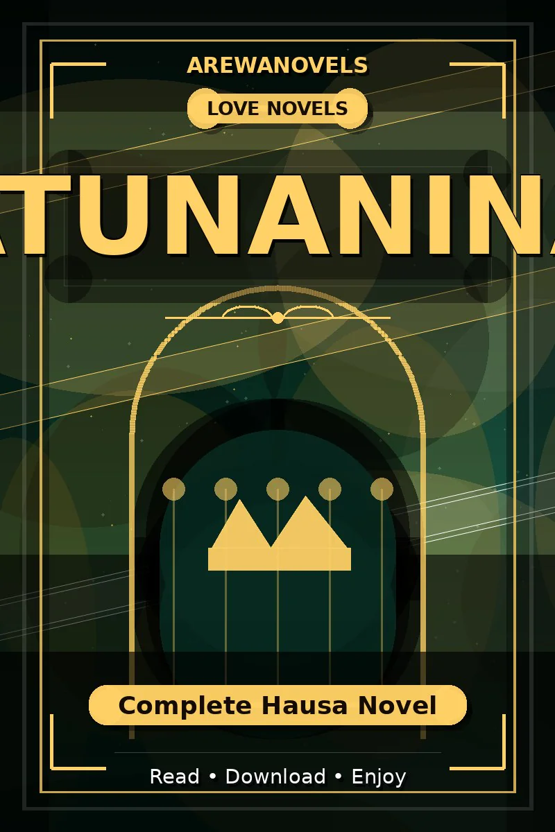 Atunanina Complete Hausa Novel