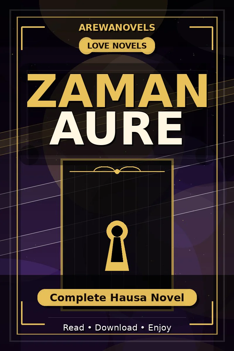 Zaman Aure Complete Hausa Novel