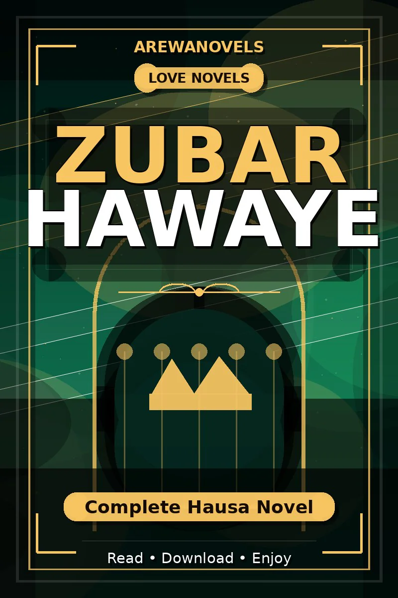 Zubar Hawaye Complete Hausa Novel