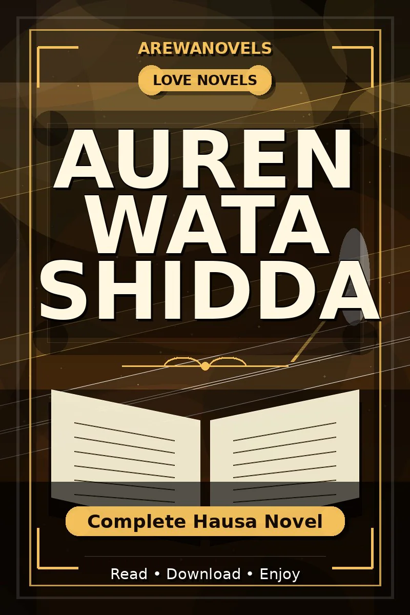 Auren Wata Shidda Complete Hausa Novel
