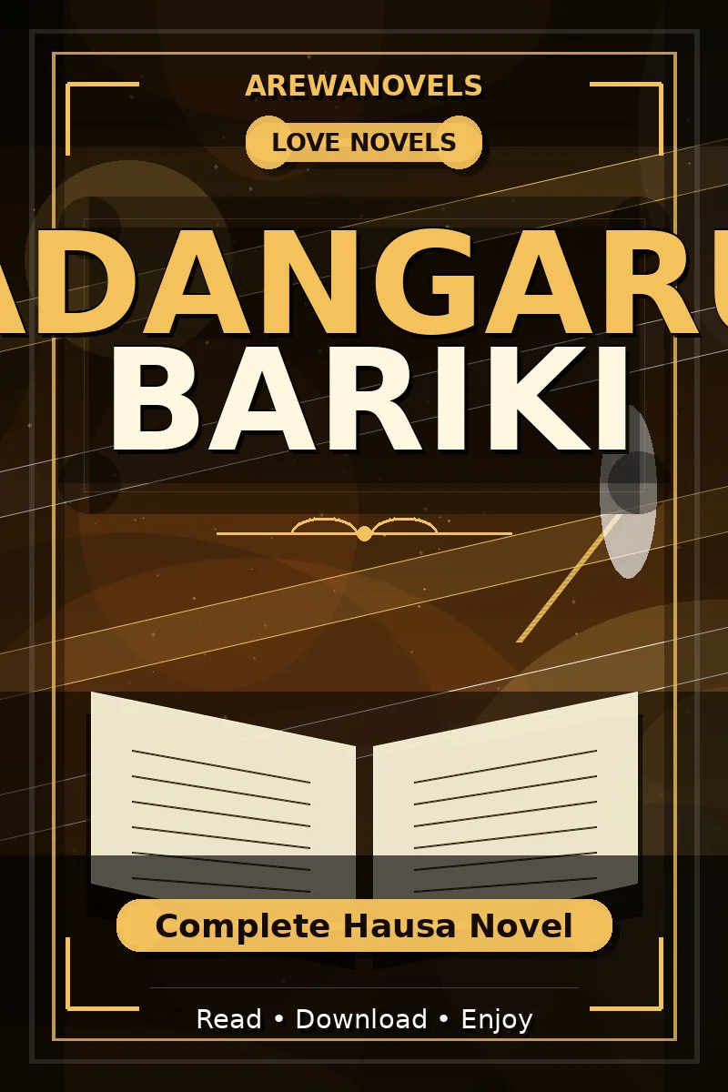Kadangarun Bariki Complete Hausa Novel