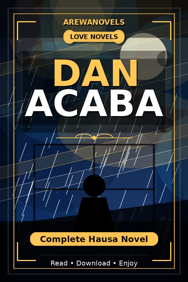 Dan Acaba Complete Hausa Novel