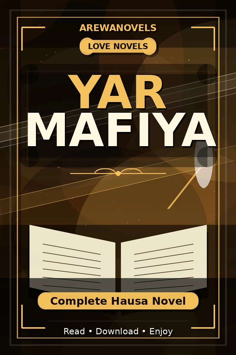 Yar Mafiya Complete Hausa Novel