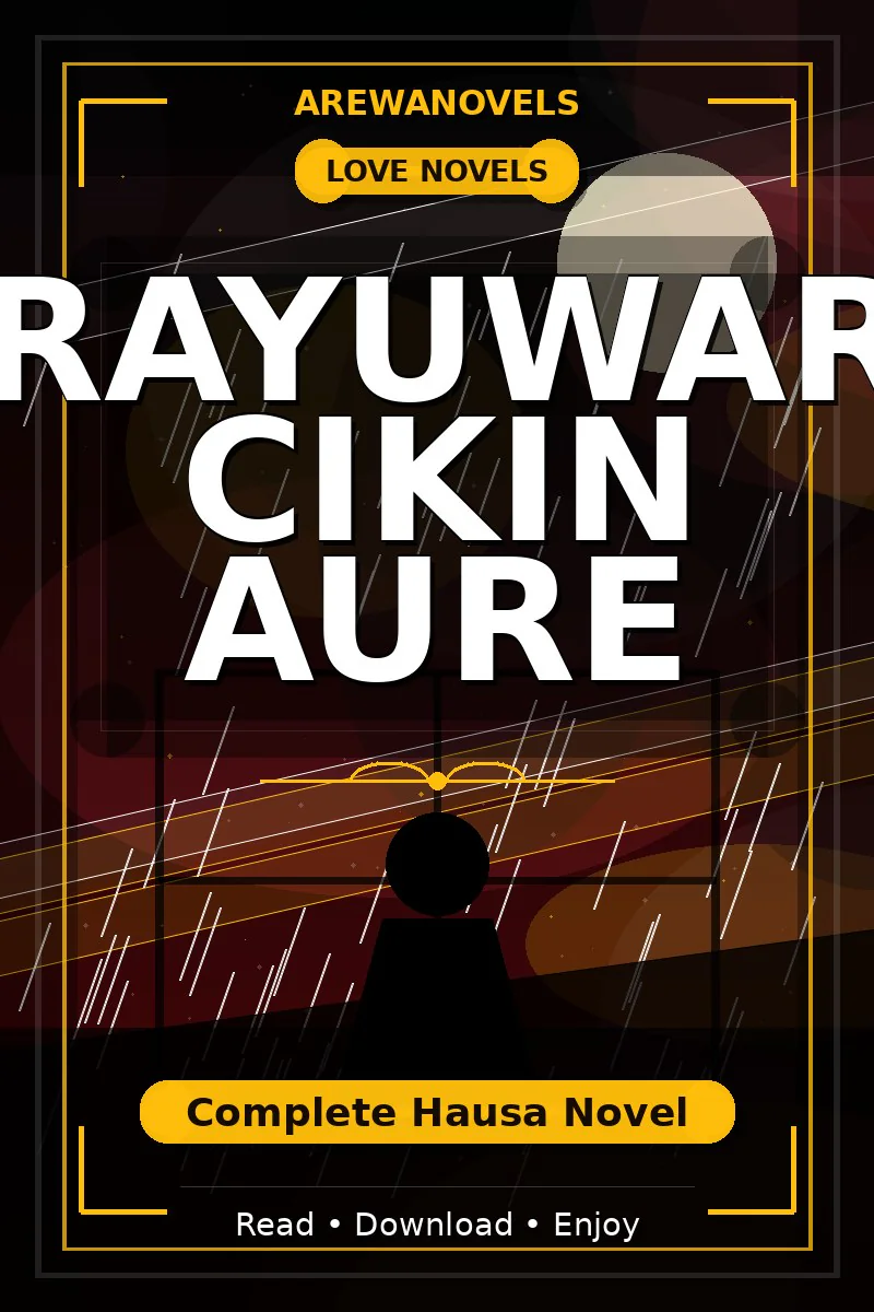 Rayuwar Cikin Aure Complete Hausa Novel