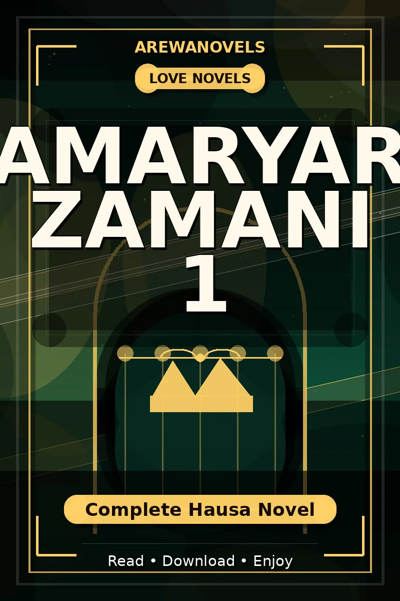 Amaryar Zamani 1 Complete Hausa Novel