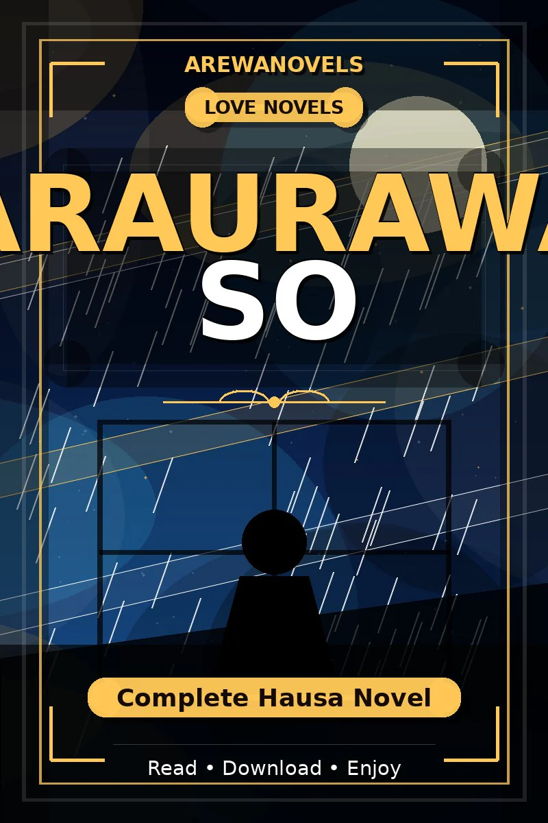 Karaurawar So Complete Hausa Novel