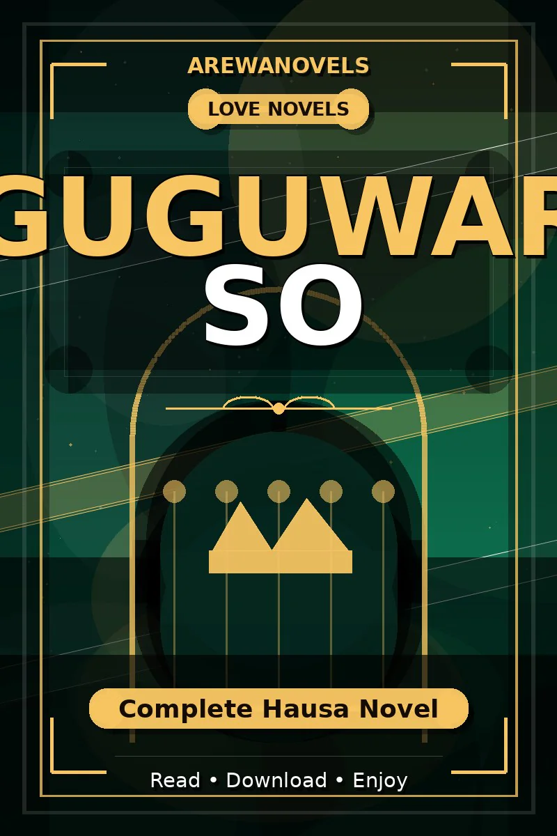 Guguwar So Complete Hausa Novel
