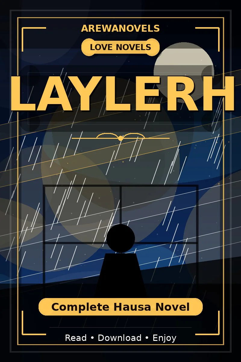 Laylerh Complete Hausa Novel