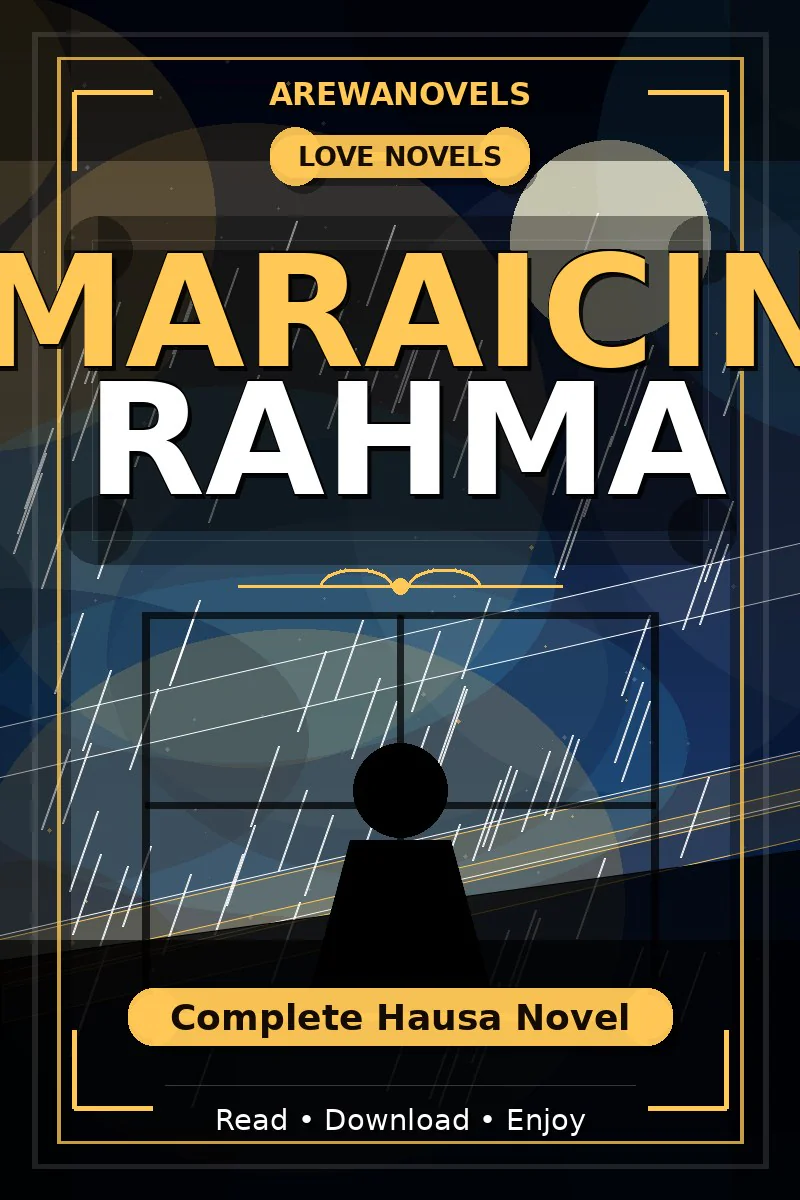 Maraicin Rahma Complete Hausa Novel