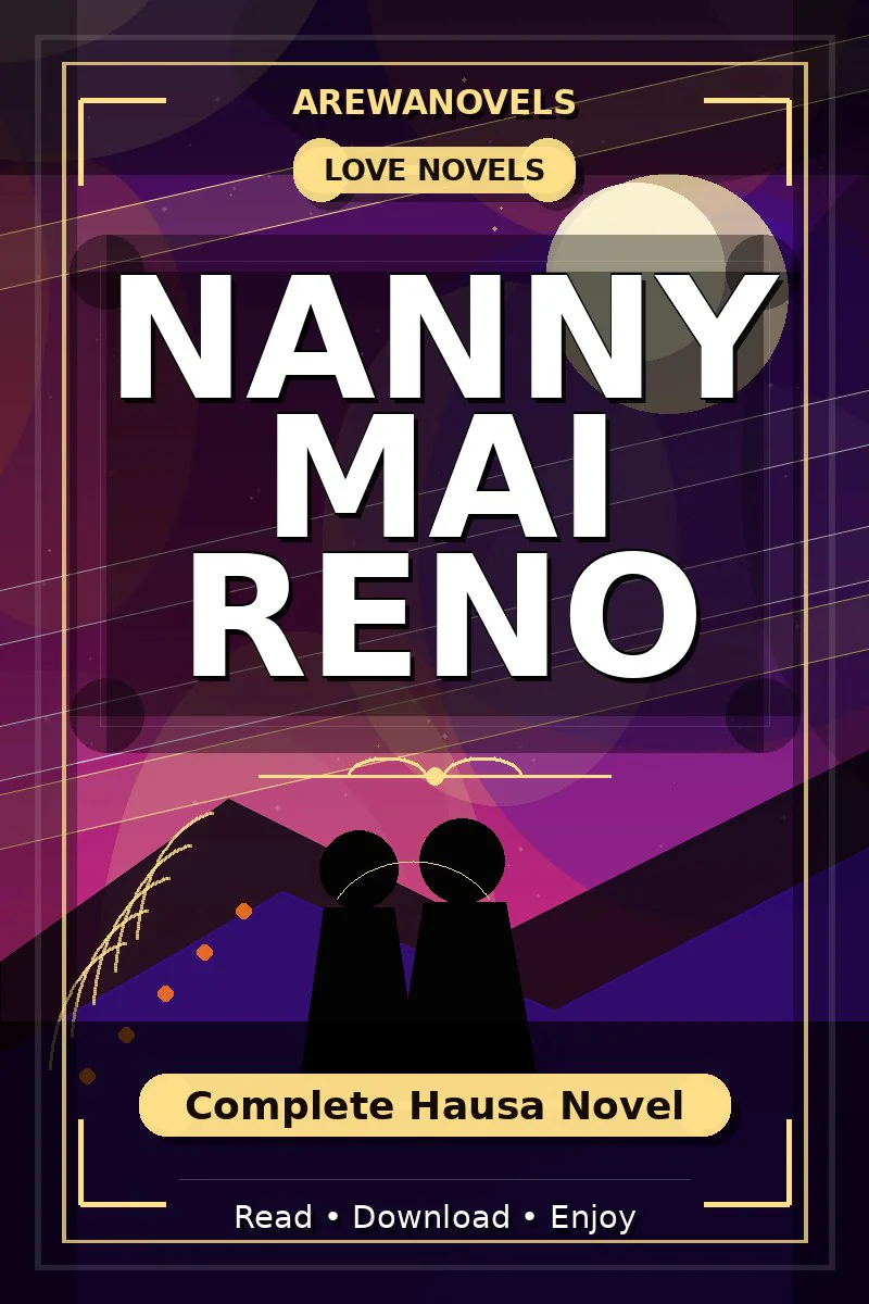 Nanny Mai Reno Complete Hausa Novel