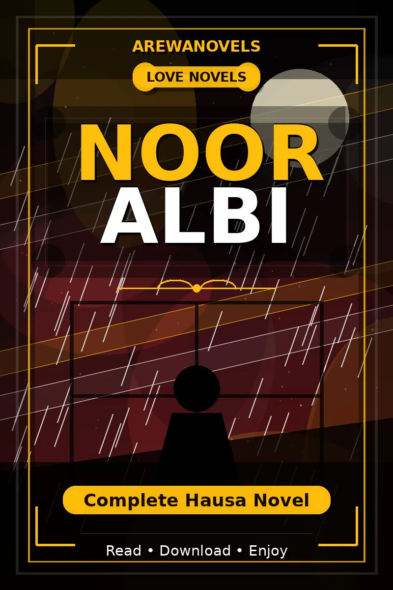 Noor Albi Complete Hausa Novel