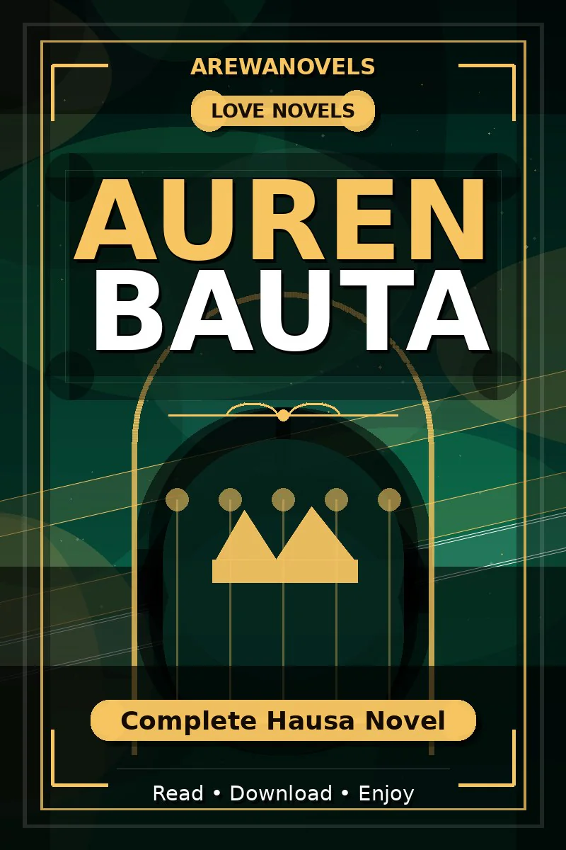Auren Bauta Complete Hausa Novel