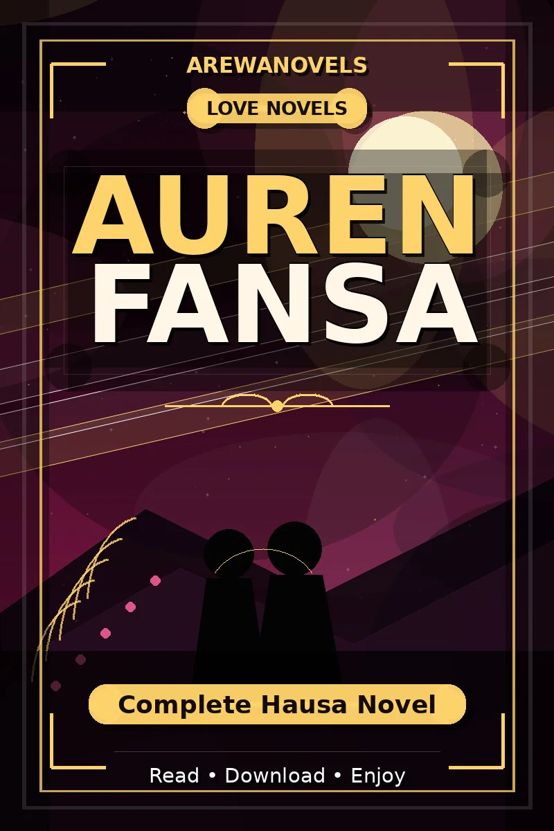 Auren Fansa Complete Hausa Novel
