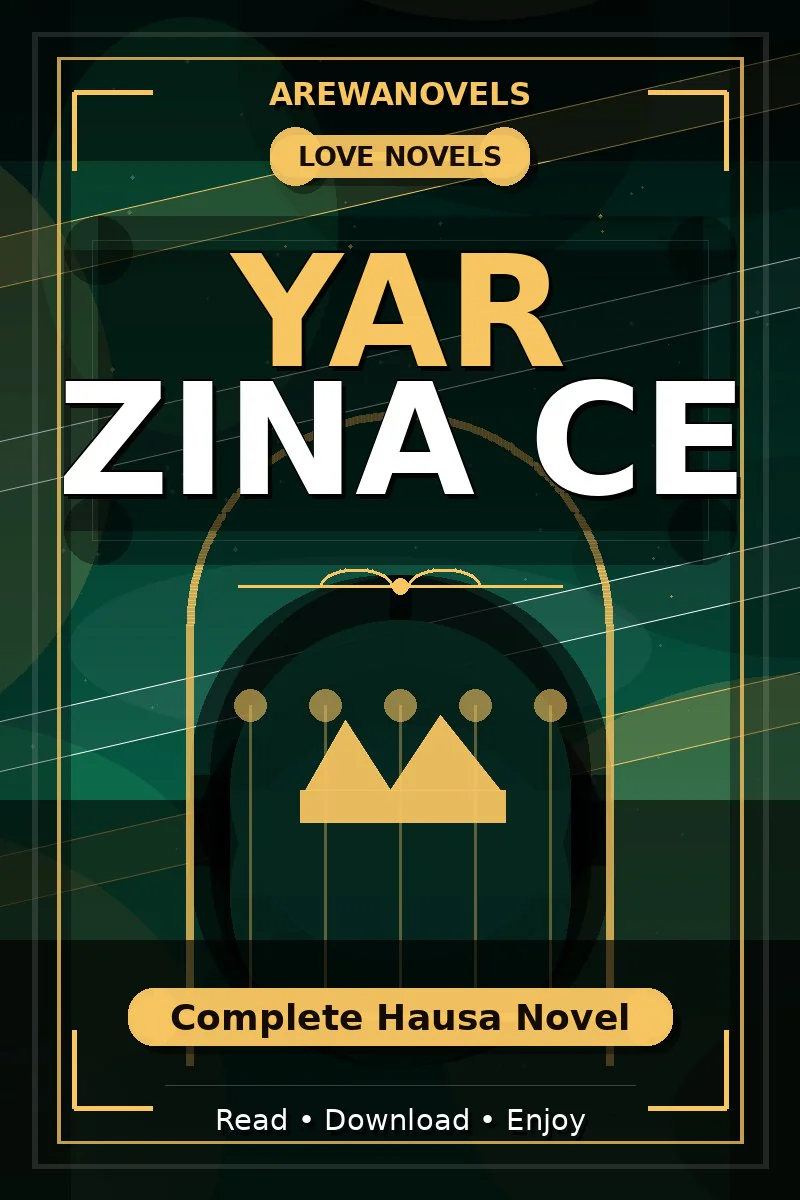 Yar Zina Ce Complete Hausa Novel