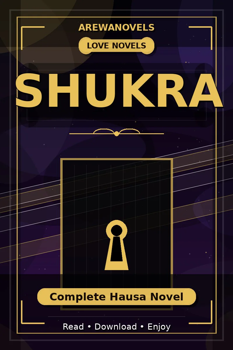 Shukra Complete Hausa Novel