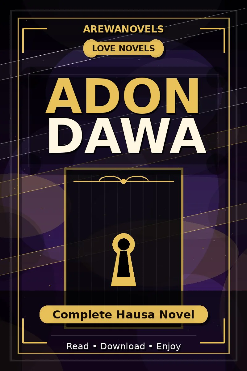 Adon Dawa Complete Hausa Novel