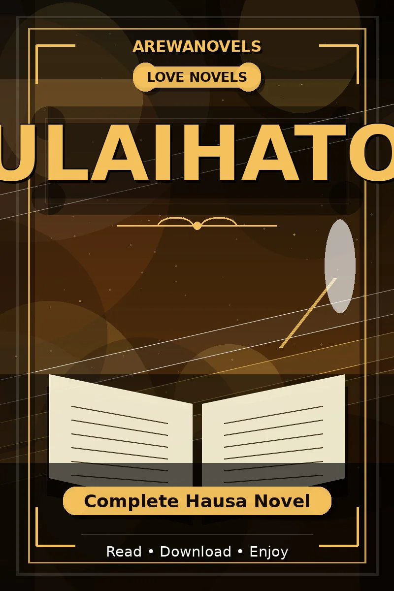 Zulaihatou Complete Hausa Novel