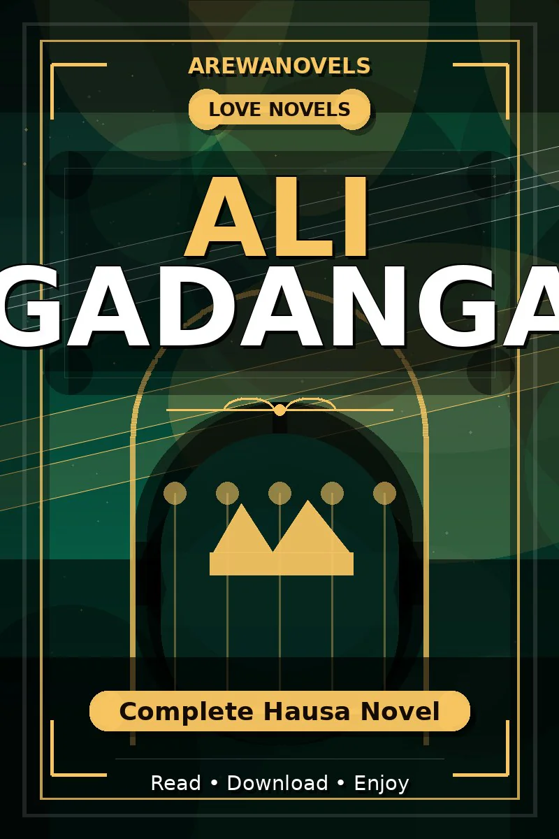 Ali Gadanga Complete Hausa Novel
