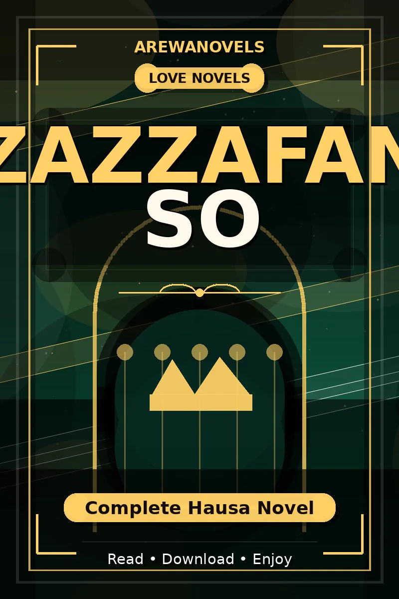 Zazzafan So Complete Hausa Novel