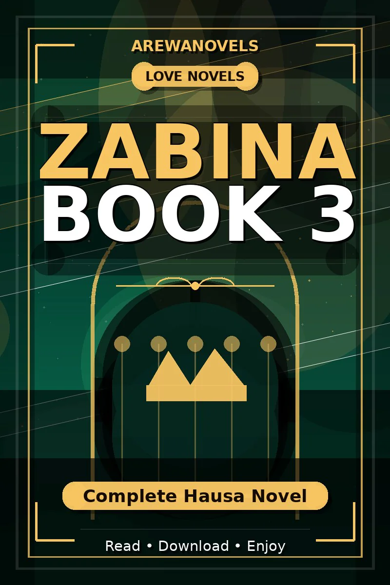 Zabina Book 3 Complete Hausa Novel