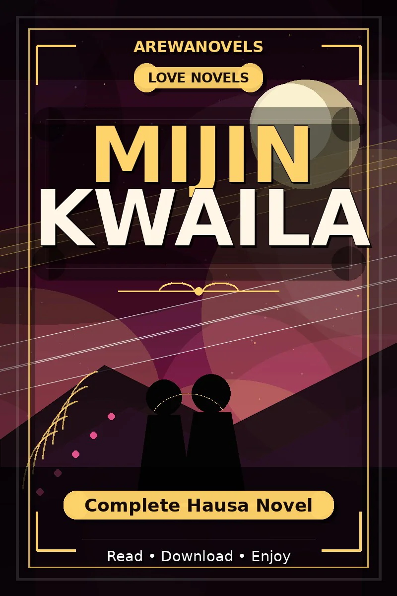 Mijin Kwaila Complete Hausa Novel