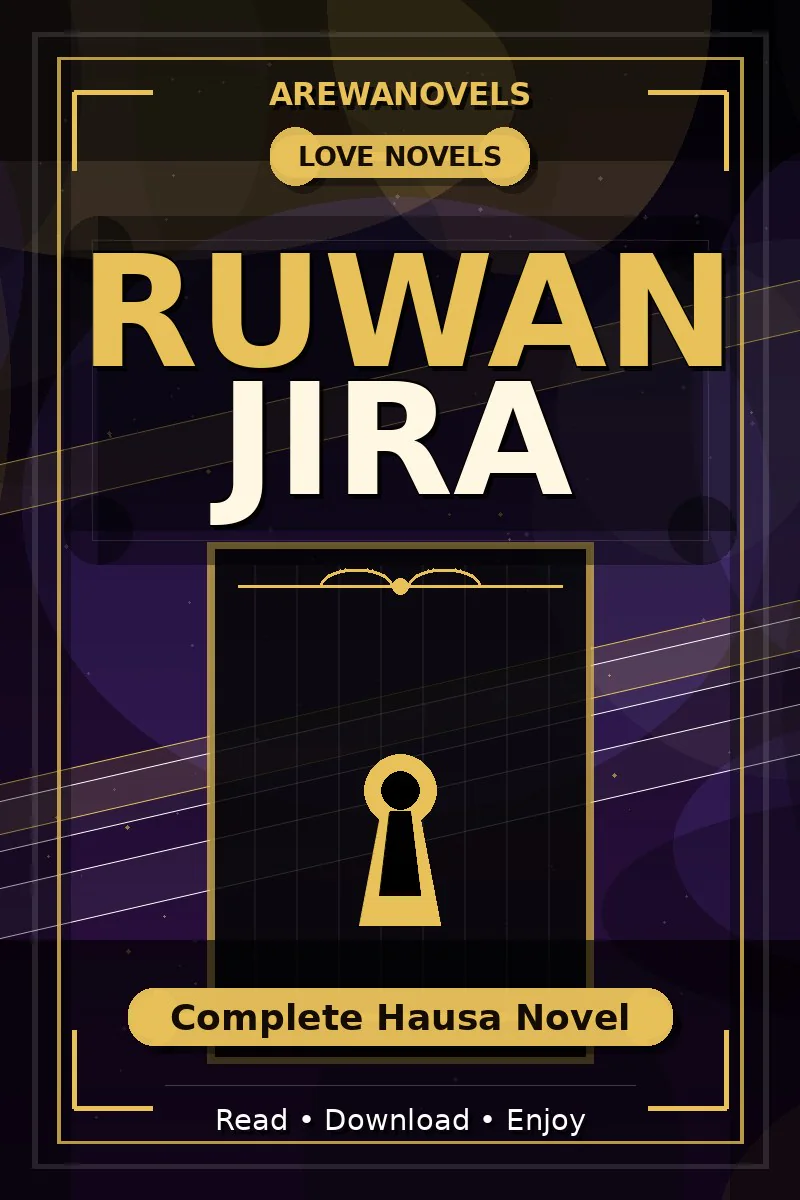 Ruwan Jira Complete Hausa Novel