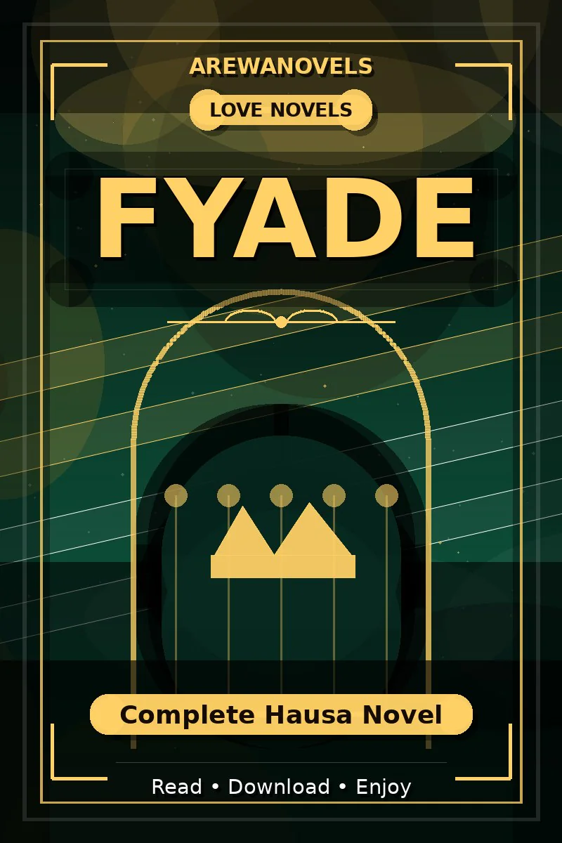 Fyade Complete Hausa Novel