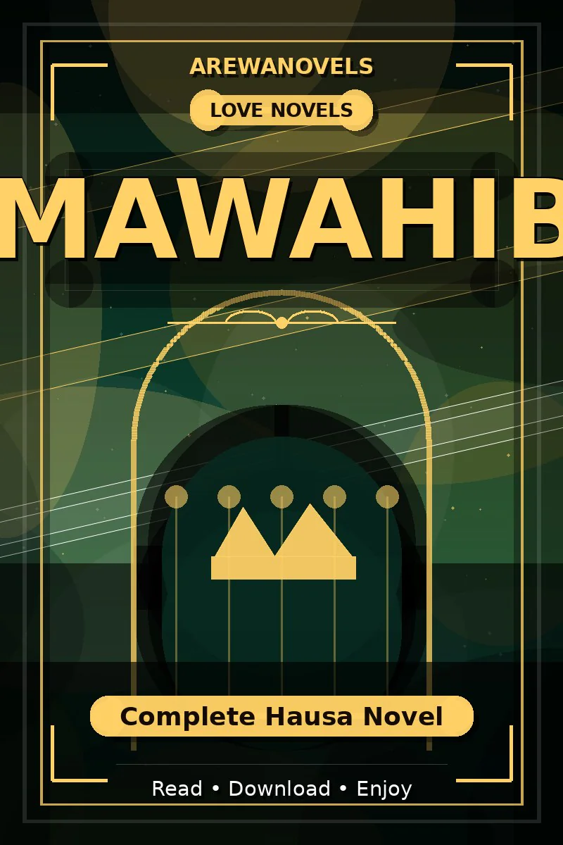 Mawahib Complete Hausa Novel
