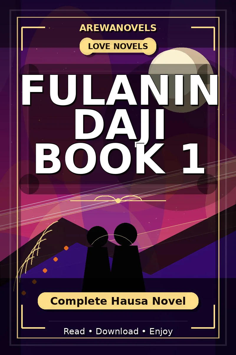 Fulanin Daji Book 1 Complete Hausa Novel