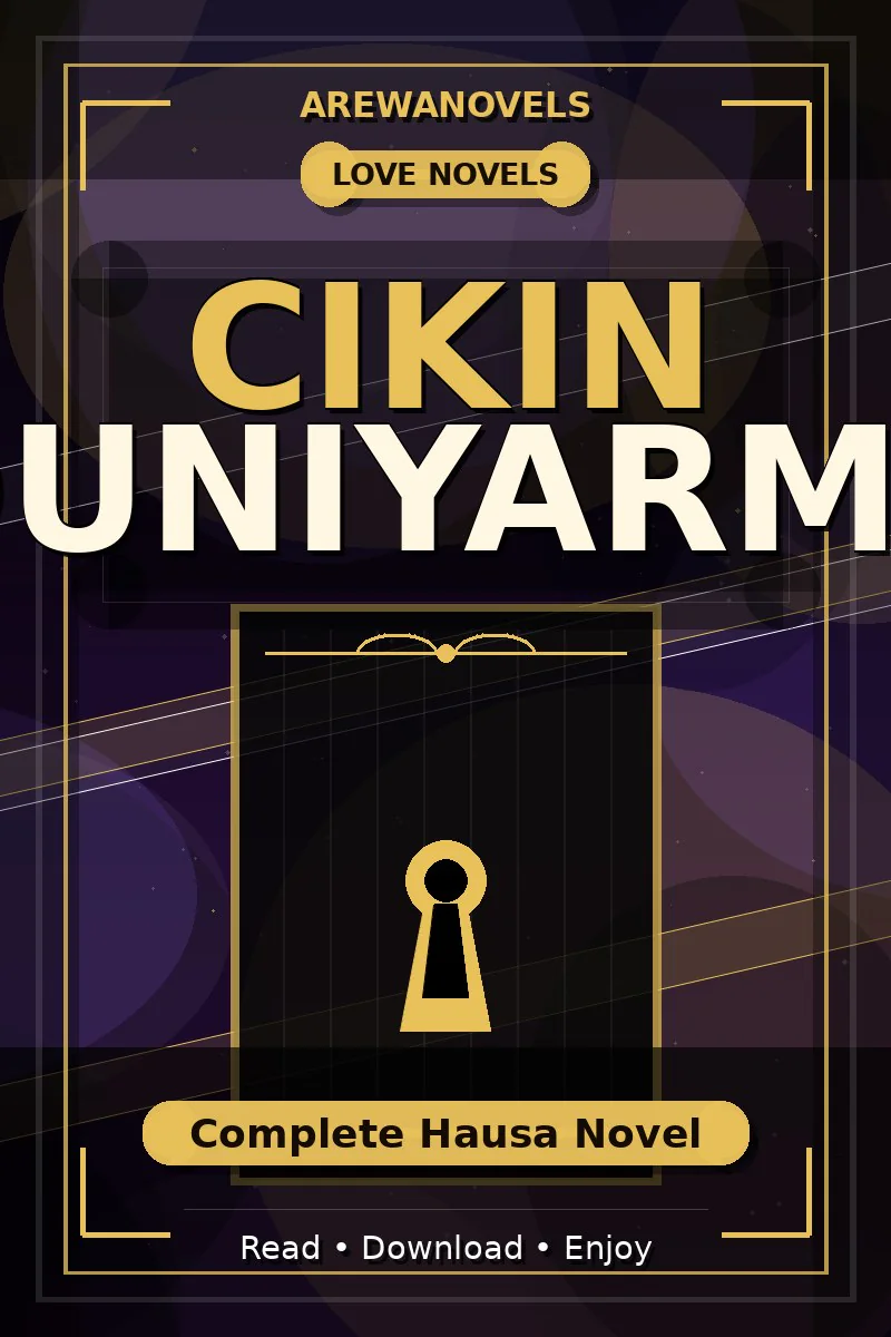 Cikin Duniyarmu Complete Hausa Novel