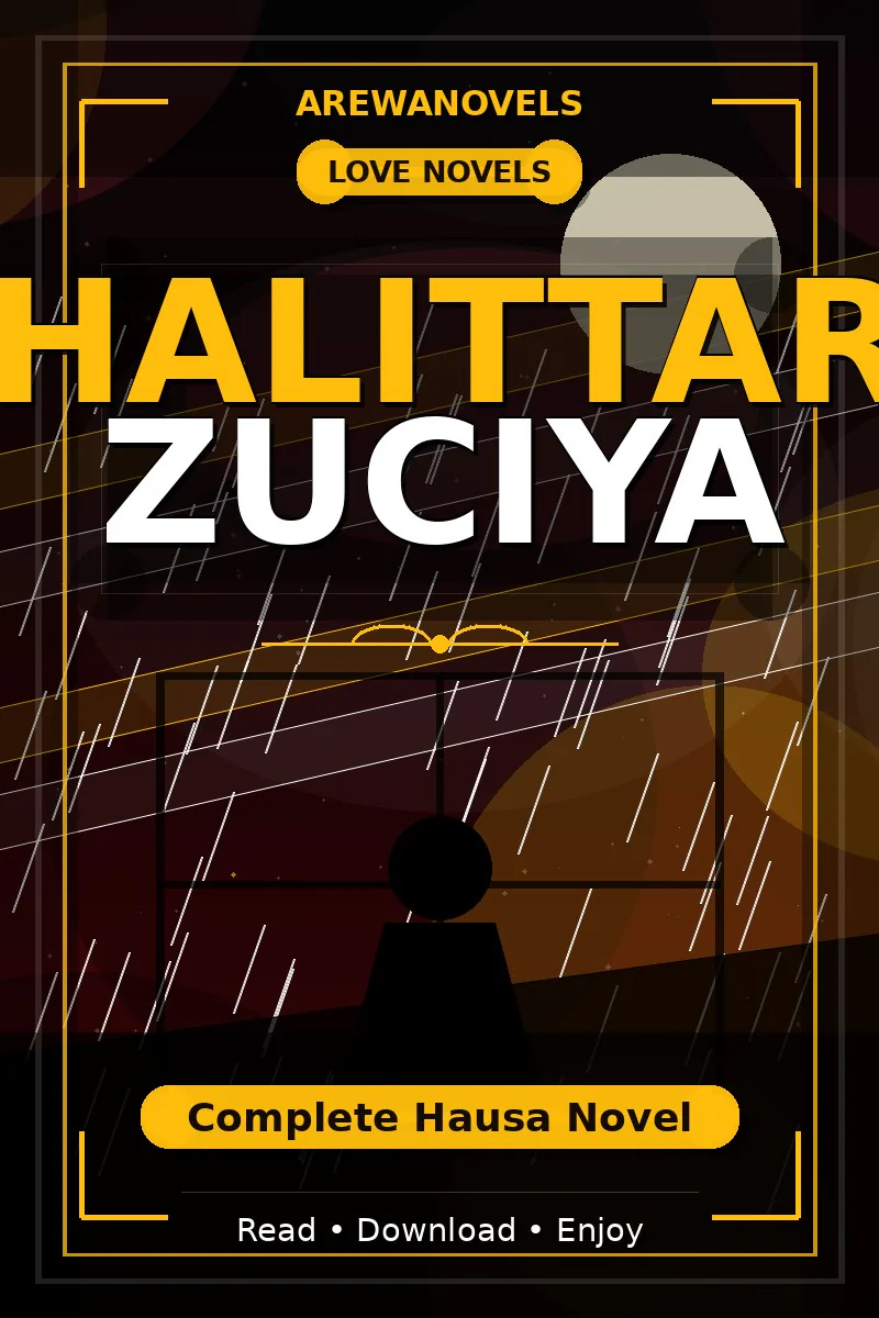 Halittar Zuciya Complete Hausa Novel