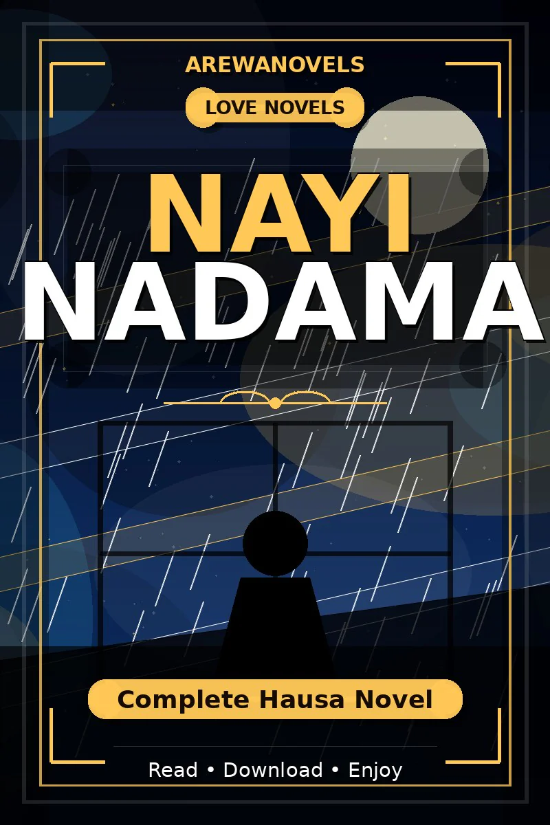 Nayi Nadama Complete Hausa Novel