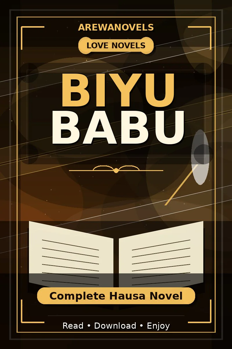 Biyu Babu Complete Hausa Novel