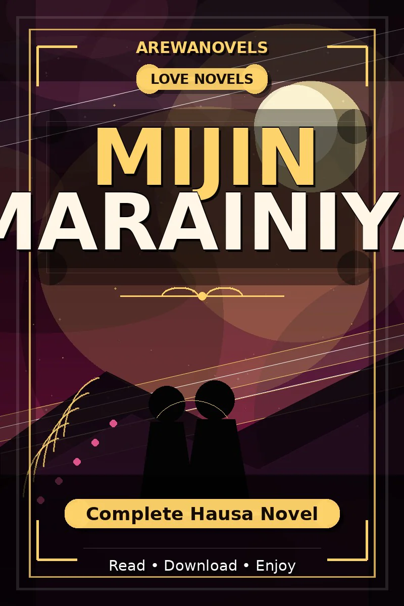 Mijin Marainiya Complete Hausa Novel